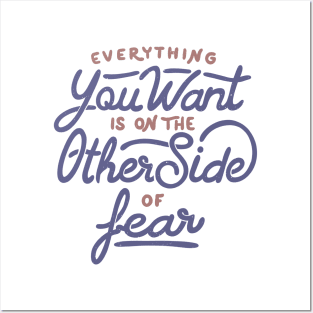 Everything you want is on the other side of fear by Tobe Fonseca Posters and Art